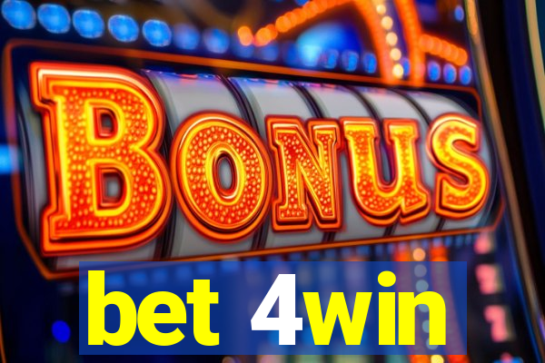 bet 4win